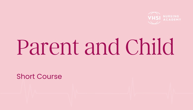 Parent and Child Nursing