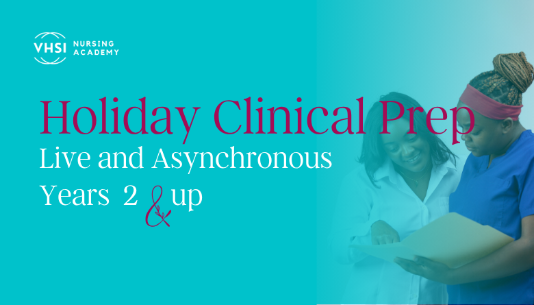 Holiday Clinical Prep 2026-2027